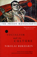 The Prison Manuscripts: Socialism and its Culture 1905422229 Book Cover