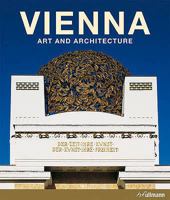 Vienna: Art and Architecture 3848005301 Book Cover