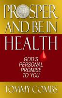 Prosper and Be in Health 0984651535 Book Cover