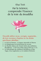 Par la Science, comprendre l'Essence de la Voie du Bouddha: Nouvelle édition revue, corrigée, augmentée... (French Edition) 2414484071 Book Cover