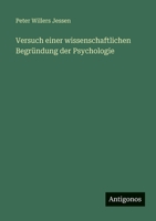 Versuch einer wissenschaftlichen Begründung der Psychologie 3563693226 Book Cover