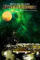 Battlebase 1537286536 Book Cover