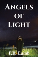 Angels of Light 1665574542 Book Cover