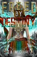 Freed by Destiny 1953853129 Book Cover