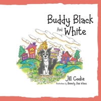 Buddy Black And White 109803533X Book Cover
