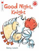 Good Night, Knight 0823433153 Book Cover