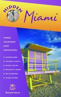 Hidden Miami: Including Miami Beach, South Beach, Little Havana, Fort Lauderdale, and Palm Beach 1569754330 Book Cover