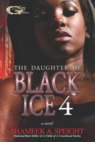THE DAUGHTER OF BLACK ICE 4 B0B4FV366N Book Cover