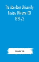 The Aberdeen university revie, Volume 9 935417843X Book Cover