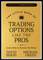 The Little Book of Trading Options Like the Pros 1394238959 Book Cover