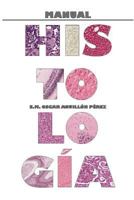 Manual de Histologia 1329988841 Book Cover