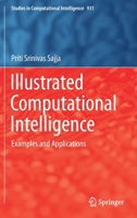 Illustrated Computational Intelligence: Examples and Applications 9811595917 Book Cover