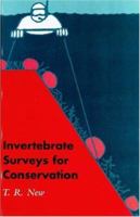Invertebrate Surveys for Conservation 0198500114 Book Cover
