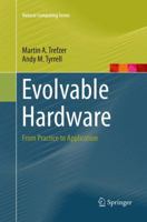 Evolvable Hardware: From Practice to Application 3662516977 Book Cover