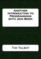 Another Introduction to Programming with Java Book 1530948207 Book Cover