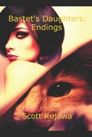 Bastet's Daughters: Endings 1721533230 Book Cover