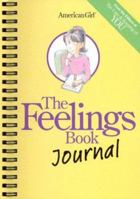 The Feelings Book Journal 1609581849 Book Cover