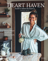 Heart Haven: health is where the heart is 1455628859 Book Cover