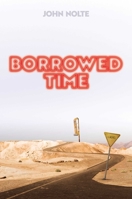 Borrowed Time 163758928X Book Cover