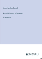 Four Girls and a Compact: in large print 3387329156 Book Cover