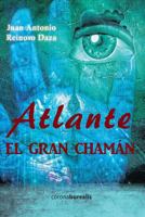 Atlante, el Gran Cham�n 1495954307 Book Cover
