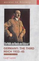 Germany: The Third Reich, 1933-45 (Access to History) 0340725338 Book Cover