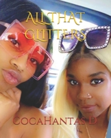 ALL THAT GLITTERS B098JVZNJD Book Cover