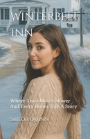 Winterbell Inn: Book One Of The Claire Calloway Series (Winterbell Inn - The Claire Calloway Series) B0G4W7XL9H Book Cover