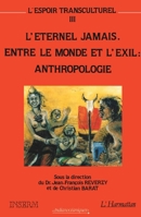 L'espoir transculturel: Tome 3: L'éternel jamais (French Edition) 2738405967 Book Cover