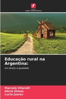 Educação rural na Argentina:: Um direito à igualdade (Portuguese Edition) 6208784034 Book Cover