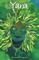 Yara y otras historias 1732676712 Book Cover