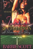 Justice and Champion: A Prostitute Love Story B089CSCMZD Book Cover