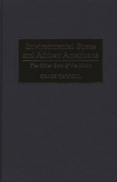 Environmental Stress and African Americans 0275959295 Book Cover