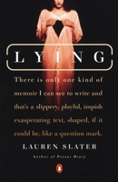 Lying: A Metaphorical Memoir 014200006X Book Cover