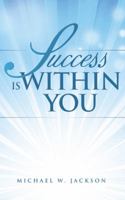 Success is Within You 1504361040 Book Cover