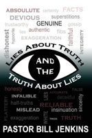 Lies About Truth and the Truth About Lies B0C92MDV1B Book Cover