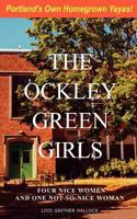 The Ockley Green Girls 1457507897 Book Cover