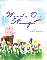 Words on Wings 1436335310 Book Cover