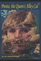 Presto, the Queen's Alley Cat B08L2GJYYK Book Cover