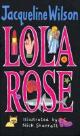 Lola Rose 0552547123 Book Cover