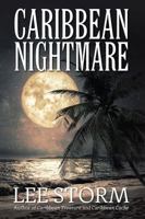 Caribbean Nightmare 1478784342 Book Cover