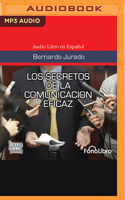 Los Secretos de la Comunicaci?n Eficaz B0BQ75CYC5 Book Cover