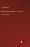 Goethe Zu Dessen Naherem Verstandnis 9925001773 Book Cover