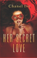 Her Secret Love B08CWJ8FJS Book Cover