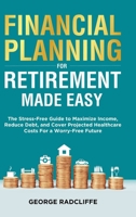 Financial Planning for Retirement Made Easy B0FPJBDGQJ Book Cover