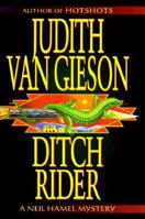 Ditch Rider: A Neil Hamel Mystery 006109515X Book Cover