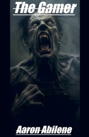 The Gamer B0CCRNPSB2 Book Cover