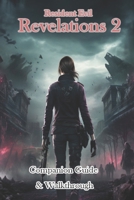Resident Evil Revelations 2 Companion Guide & Walkthrough B0CNQBLMVJ Book Cover