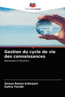 Gestion du cycle de vie des connaissances 6203397407 Book Cover