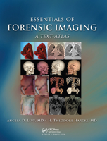 Essentials of Forensic Imaging: A Text-Atlas 1420091115 Book Cover